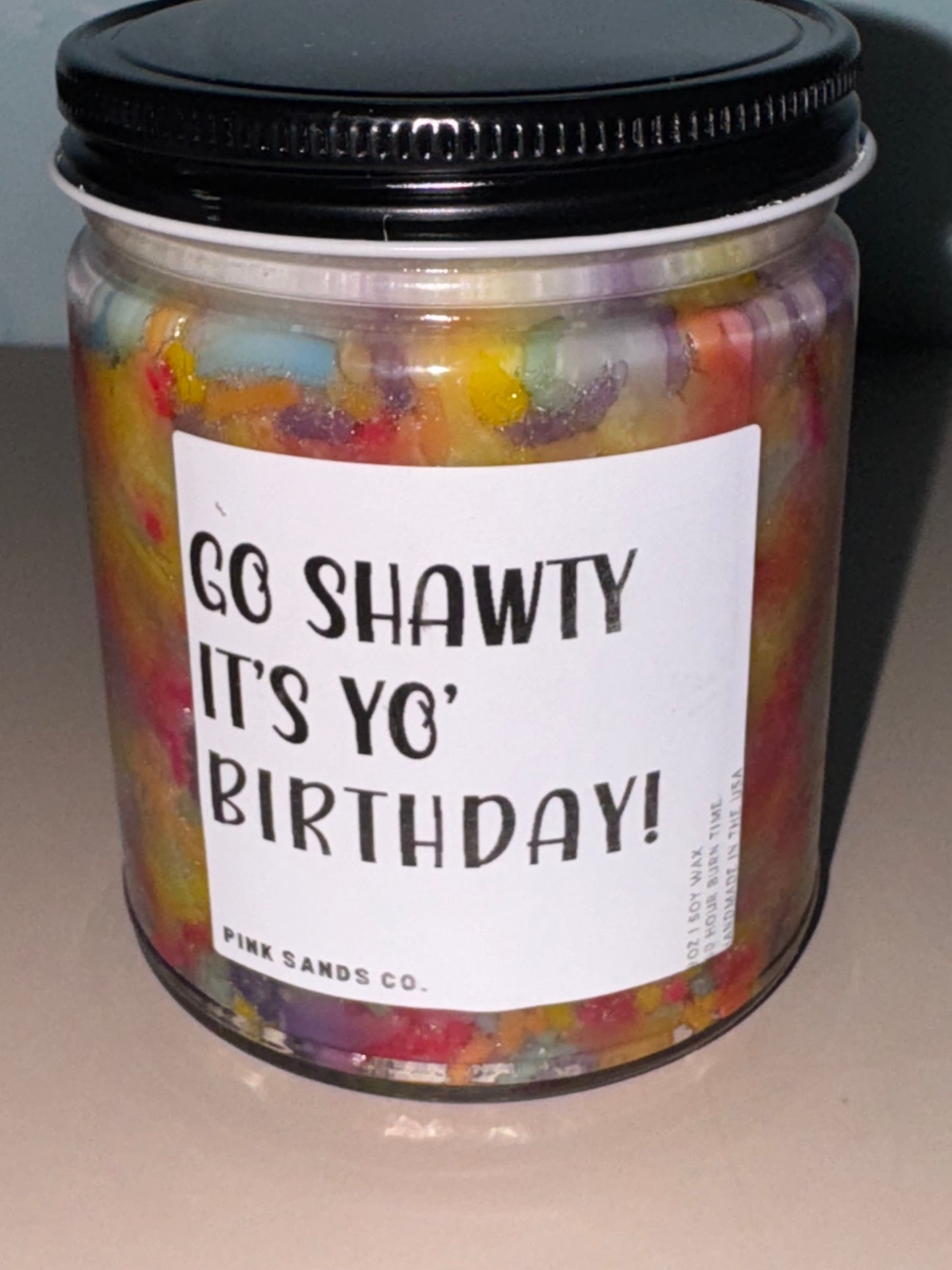 Go Shawty! It's Your Birthday!